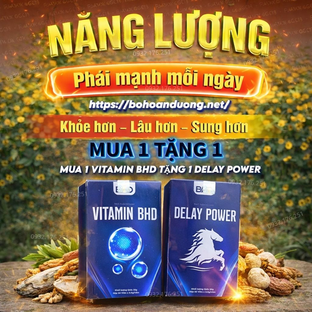 Vitamin BHD và Delay Power